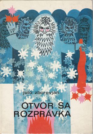 OTVOR SA ROZPRÁVKA - Zborovjan J.