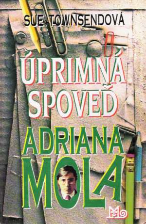 ÚPRIMNÁ SPOVEĎ ADRIANA MOLA - Townsendová Sue
