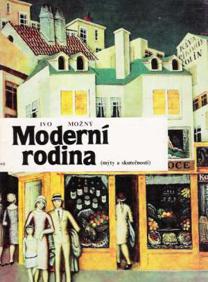 MODERNÍ RODINA - Možný I.