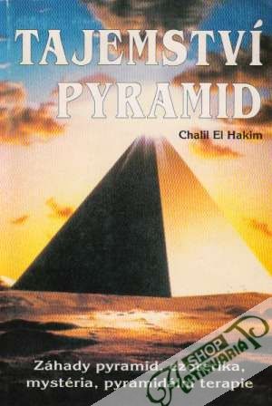 Tajemství pyramid - Hakim Chalil El