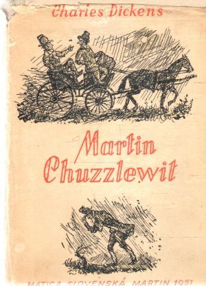 Martin Chuzzlewit I-II. - Dickens Charles