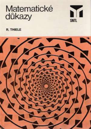 MATEMATICKÉ DUKAZY - Thiele R.