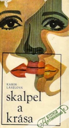 Skalpel a krása - Lászlová Karin