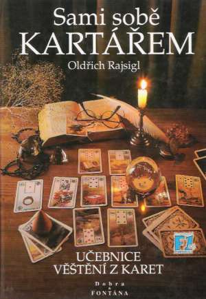 SAMI SOBĚ KARTÁŘEM - Rajsigl Oldřich