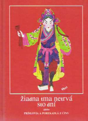 ŽIADNA TMA NETRVÁ STO DNÍ