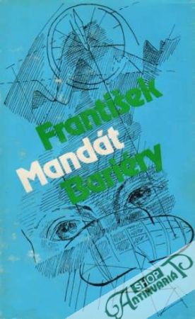 Bariéry - Mandát František