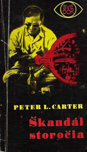 Škandál storočia - Carter Peter L.