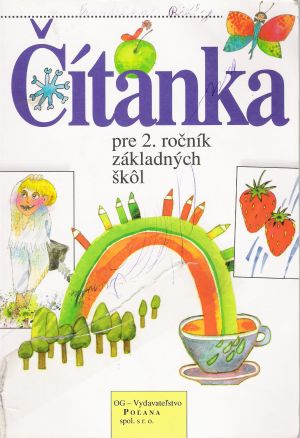 ČÍTANKA PRE 2. ROČNÍK ZŠ - Kolektív autorov