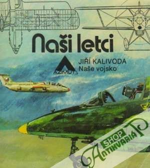 Naši letci - Kalivoda Jiŕí