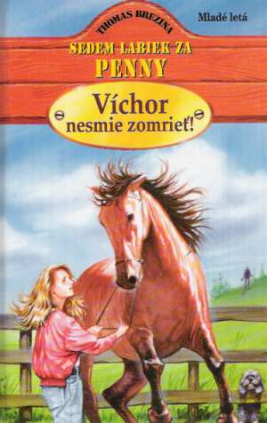 VÍCHOR NESMIE ZOMRIEŤ! - Brezina Thomas
