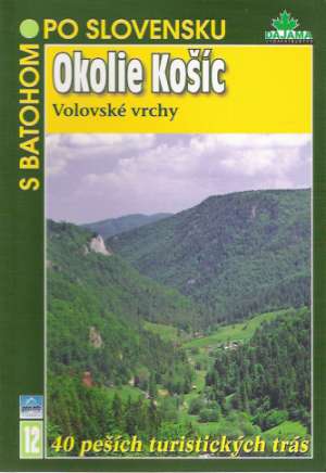 OKOLIE KOŠÍC, VOLOVSKÉ VRCHY - Kollár T.