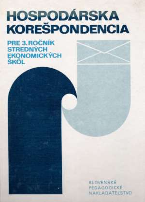 HOSPODÁRSKA KOREŠPONDENCIA - Kydl J. a kol.