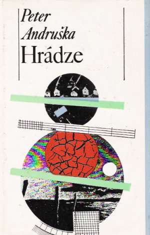 HRÁDZE - Andruška P.