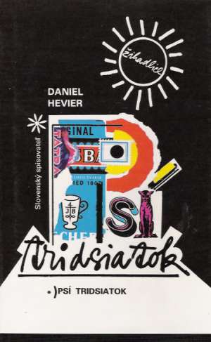 PSÍ TRIDSIATOK - Hevier D.