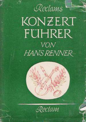KONZERTFUHRER - Renner H.
