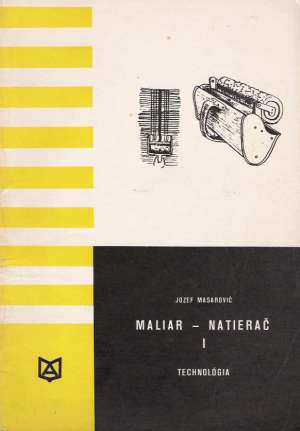 MALIAR - NATIERAČ I. - Massarovič Jozef