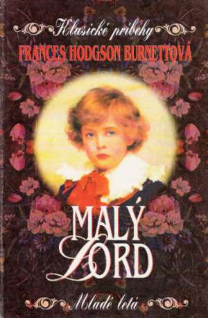 MALÝ LORD - Burnettová F.H.