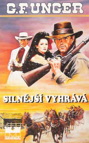 SILNĚJŠÍ VYHRÁVÁ - Unger Gert Fritz