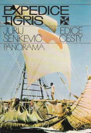 EXPEDICE TIGRIS - Senkevič Jurij