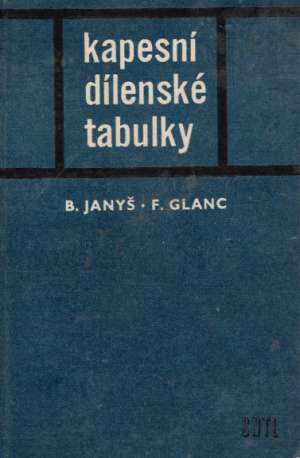 KAPESNÍ DÍLENSKÉ TABULKY - Janyš B.