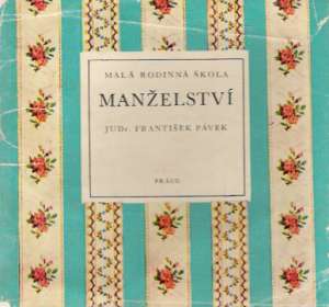Manželství - Pávek František