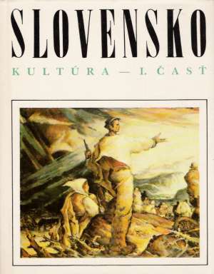 SLOVENSKO- KULTÚRA I. - Cidlinská L. a kolektív