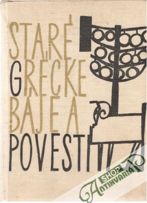 Staré grécke báje a povesti - Petiška Eduard