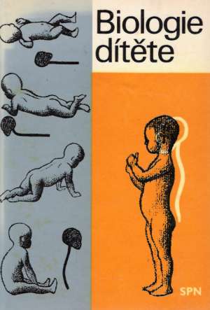 BIOLOGIE DÍTĚTE - Suchý J. a kolektív