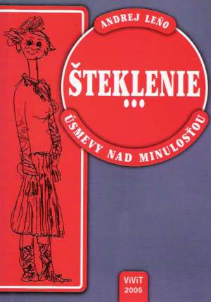 ŠTEKLENIE - Leňo A.
