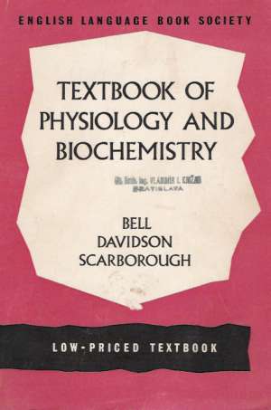 TEXTBOOK OF PHYSIOLOGY AND BIOCHEMISTRY - Davidson, Bell