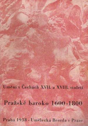 PRAŽSKÉ BAROKO 1600-1800