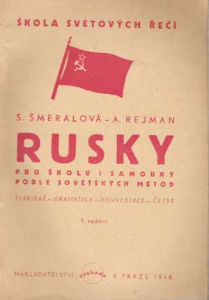 RUSKY PRO ŠKOLU I SAMOUKY - Šmeralová/ Rejman