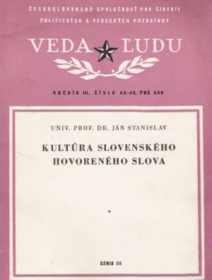 KULTÚRA SLOVENSKÉHO HOVORENÉHO SLOVA - Stanislav J.