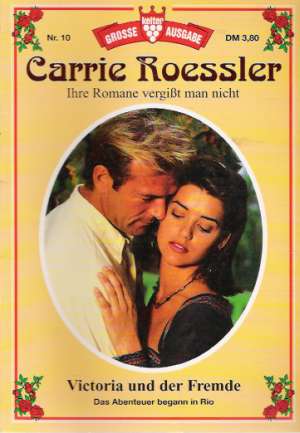 VICTORIA UND DER FREMDE - Roessler Carrie
