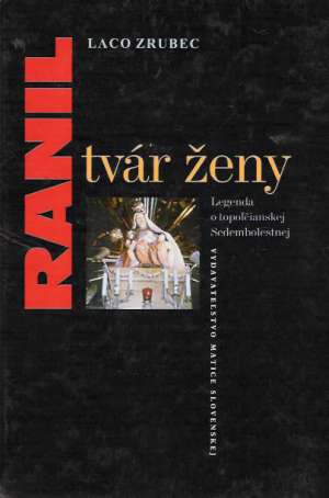 RANIL TVÁR ŽENY - Zrubec Laco