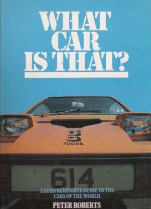 WHAT CAR IS THAT? - Roberts P.