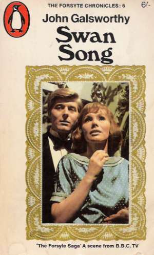 SWAN SONG - Galsworthy John