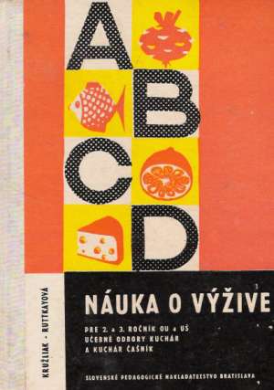 NÁUKA O VÝŽIVE - Kružliak P.
