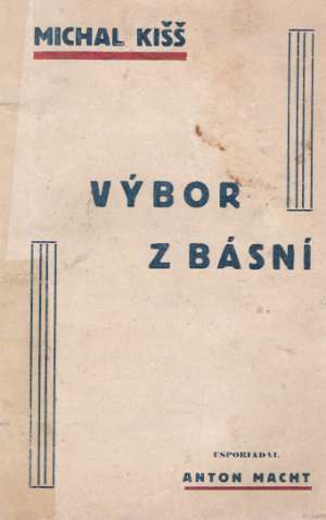 VÝBOR Z BÁSNÍ - Kišš M.