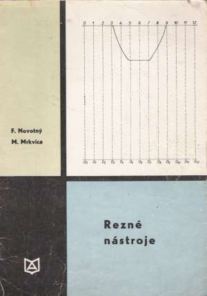 REZNÉ NÁSTROJE - Novotný/ Mrkvica