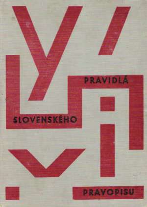 PRAVIDLÁ SLOVENSKÉHO PRAVOPISU - Peciar Štefan a kolektív