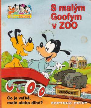 S MALÝM GOOFYM V ZOO - Kolektív autorov