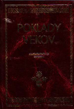 POKLADY VEKOV - Lenčová Ž.