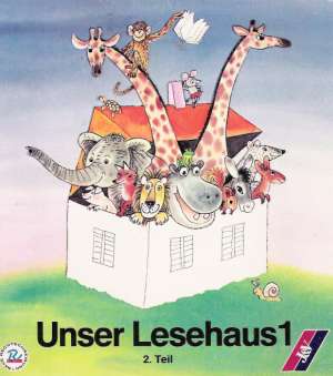 UNSER LESEHAUS 1 - 2. TEIL - Kolektív autorov