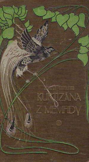 KURTIZÁNA Z MEMFIDY - Castanier P.