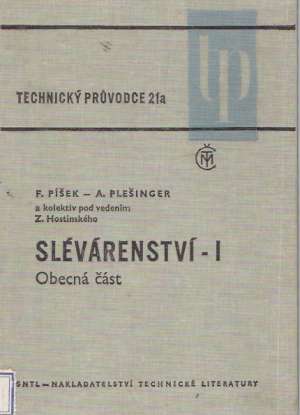 SLÉVÁRENSTVÍ - I, OBECNÁ ČÁST - Píšek F.,Plešinger A. a kolektív