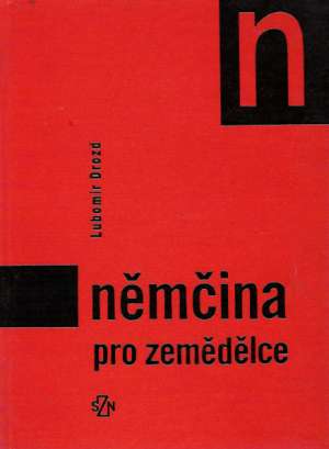 NĚMČINA PRO ZEMĚDĚLCE - Drozd Ľubomír