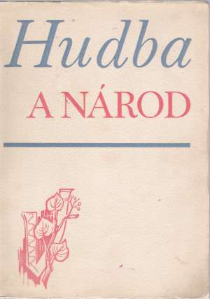 HUDBA A NÁROD - kolektív autorov