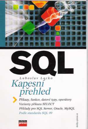 SQL - KAPESNÍ PŘEHLED - Lacko L.
