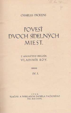 POVESŤ DVOCH SÍDELNÝCH MIEST I.- II. - Dickens Charles